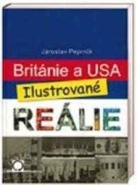 Británie a USA - Ilustrované reálie