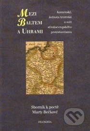 Mezi Baltem a Uhrami