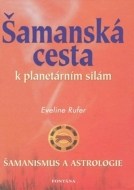 Šamanská cesta k planetárním silám - cena, srovnání