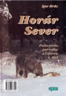 Horár Sever, Poľovnícke poviedky z Liptova, 4. diel - cena, srovnání