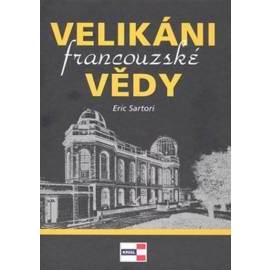 Velikáni francouzské vědy