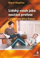 Lidský vztah jako součást profese - cena, srovnání