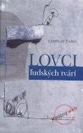 Lovci ľudských tvárí - cena, srovnání