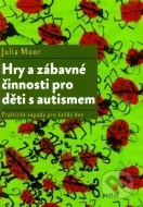 Hry a zábavné činnosti pro děti s autismem - cena, srovnání