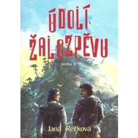 Údolí žalozpěvu (kniha 1.)