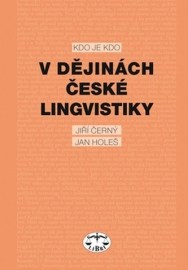 Kdo je kdo v dějinách české lingvistiky