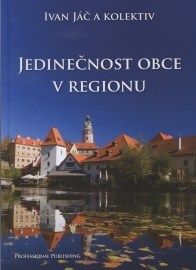 Jedinečnost obce v regionu