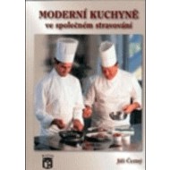 Moderní kuchyně ve společném stravování - cena, srovnání