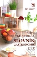 Nový encyklopedický slovník gastronomie 2 - cena, srovnání