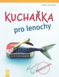 Kuchařka pro lenochy