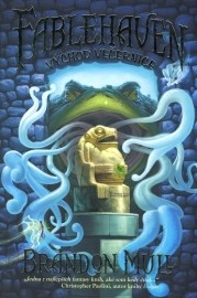 Fablehaven - Východ Večernice