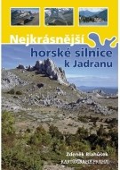 Nejkrásnější horské silnice k Jadranu - cena, srovnání