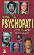 Nejkrutější psychopati v dějinách - cena, srovnání