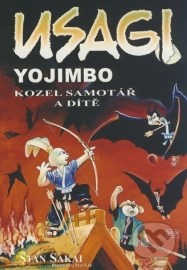 Usagi Yojimbo 05: Kozel samotář a dítě