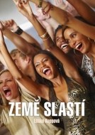 Země slastí - cena, srovnání