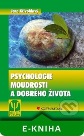 Psychologie moudrosti a dobrého života