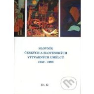 Slovník českých a slovenských výtvarných umělců 1950 - 1998 (D - G) - cena, srovnání