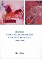 Slovník českých a slovenských výtvarných umělců 1950 - 2000 (Ka - Kom) - cena, srovnání