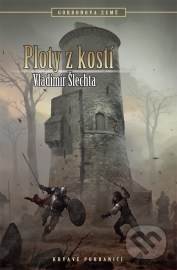 Gordonova země: Ploty z kostí