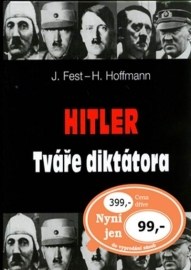 Hitler: Tváře diktátora