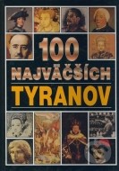 100 najväčších tyranov - cena, srovnání