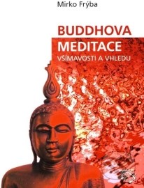 Buddhova meditace všímavosti a vhledu