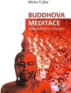 Buddhova meditace všímavosti a vhledu - cena, srovnání