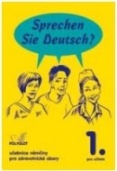 Sprechen Sie Deutsch? - Kniha pro učitele (1. díl) - cena, srovnání