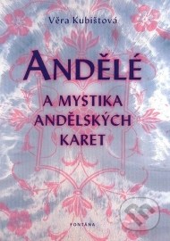 Andělé a mystika andělských karet