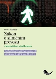 Zákon o silničním provozu s komentářem a judikaturou a předpisy souvisejícími