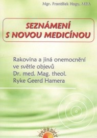 Seznámení s novou medicínou