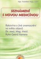 Seznámení s novou medicínou - cena, srovnání