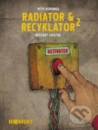 Radiator a Recyklator 2 - cena, srovnání