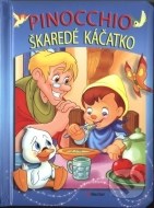 Pinocchio, Škaredé káčatko - cena, srovnání