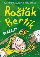 Rošťák Bertík - Bláááto! - cena, srovnání