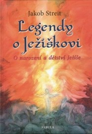 Legendy o Ježíškovi