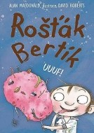 Rošťák Bertík: Uuuf! - cena, srovnání