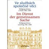 Ve službách společné věci / Im Dienst der gemeinsamen Sache - cena, srovnání