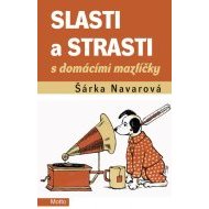 Slasti a strasti s domácími mazlíčky - cena, srovnání