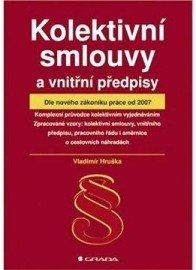 Kolektivní smlouvy a vnitřní předpisy