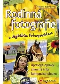 Rodinná fotografie s digitálním fotoaparátem