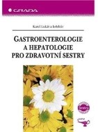 Gastroenterologie a hepatologie pro zdravotní sestry - cena, srovnání