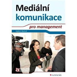 Mediální komunikace pro management