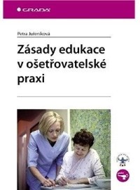 Zásady edukace v ošetřovatelské praxi