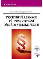 Pochybení a sankce při poskytování ošetřovatelské péče II - cena, srovnání