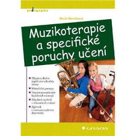 Muzikoterapie a specifické poruchy učení