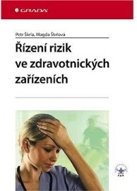 Řízení rizik ve zdravotnických zařízeních