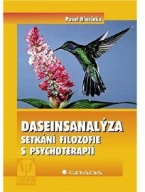 Daseinsanalýza - Setkání filozofie s psychoterapií