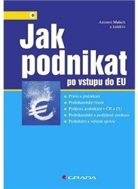 Jak podnikat po vstupu do EU