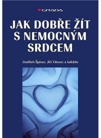 Jak dobře žít s nemocným srdcem